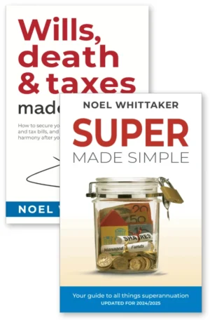 Wills, death & taxes made simple + Super Made Simple
